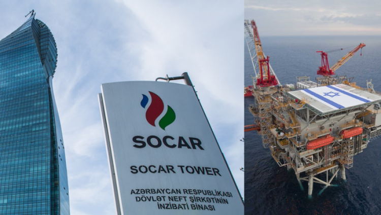 Израиль одобрил участие азербайджанской SOCAR в разработке газового месторождения Тамар